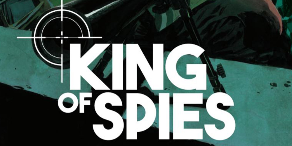 Review – Millarworld’s ‘King of Spies #2’
