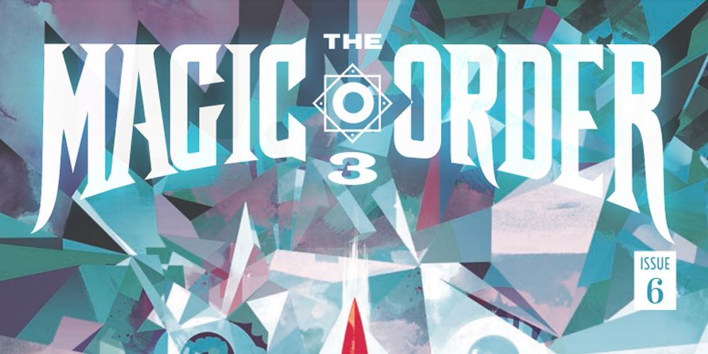 Review: Millarworld’s ‘The Magic Order Vol 3 #6’