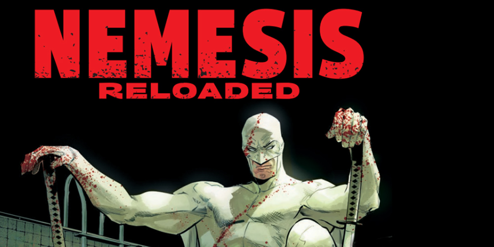 Review: Millarworld’s ‘Nemesis Reloaded’ #1